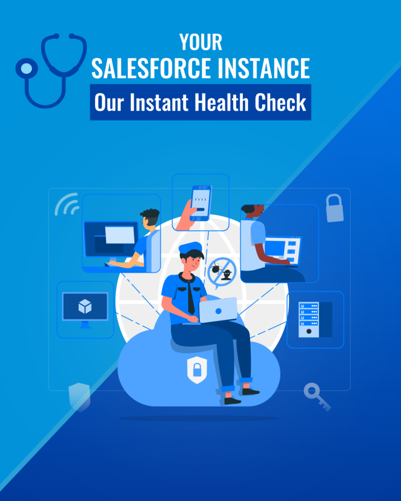 Salesforce Instance Health Check-up