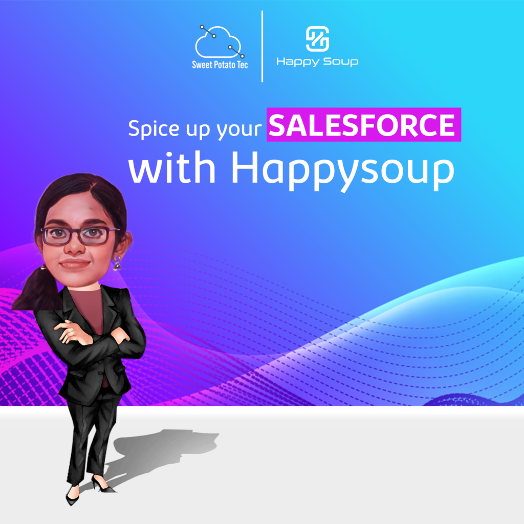 Spice up your salesforce with Happysoup