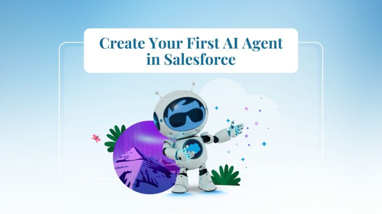 Create Your First AI Agent in Salesforce